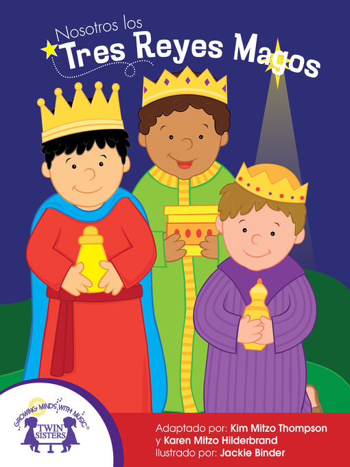 Title details for Nosotros los Tres Reyes Magos by Kim Mitzo Thompson - Available